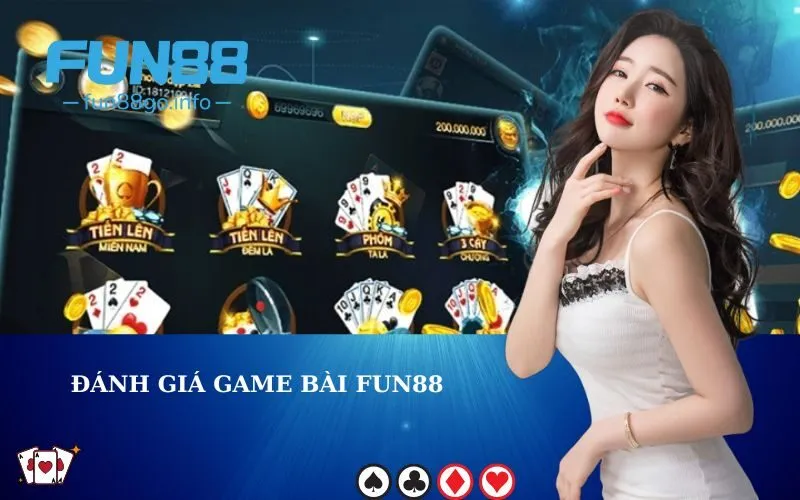 Đánh giá game bài fun88
